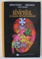 RINICHIUL IN LUPUSUL ERITEMATOS SISTEMIC de MIRCEA PENESCU ...EUGEN MANDACHE , 2013 , DEDICATIE * foto
