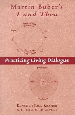 Martin Buber&amp;#039;s I and Thou: Practicing Living Dialogue foto