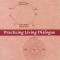 Martin Buber&#039;s I and Thou: Practicing Living Dialogue
