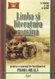Cumpara ieftin H. Corches, V. Gal, A. Revnic - Limba si literatura romana. Pentru examenul de