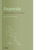 Descopera Psihologia. Depresia. Cum sa o intelegem si sa o depasim - Autori: Daniel D. Marin, Jose Ramon Alonso