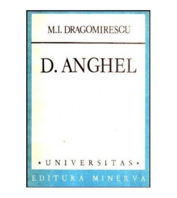 M.I. Dragomirescu - D. Anghel - 117765 foto