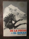 DE LA PEGAS LA EL-ZORAB-ARISTIDE N. POPESCU