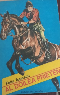 AL DOILEA PRIETEN FELIX TOPESCU foto