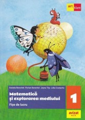 Matematica si explorarea mediului. Fise de lucru - Clasa 1 - ART KLETT