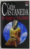Puterea tacerii &ndash; Carlos Castaneda
