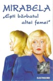 Mirabela Dauer - Ești Bărbatul Altei Femei, Caseta audio