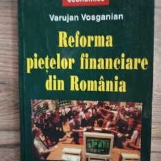 Reforma pietelor financiare din Romania- Varujan Vosganian
