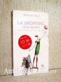La shopping si nu regret - Marjorie Hillis