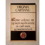 Virginia Cartianu - Urme celtice &icirc;n spiritualitatea și cultura rom&acirc;nească (1972)