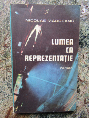 NICOLAE MARGEANU - LUMEA CA REPREZENTATIE, 1982 foto