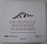 DIE DEUTSCHE MINDERHEIT IN RUMANIEN ( MINORITATEA GERMANA DIN ROMANIA , ISTORIE SI PREZENT ...) TEXT IN LIMBA GERMANA , 2014