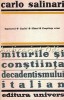 Miturile si constiinta decadentismului italian - Carlo Salinari, Editura Univers, 1971, 339 pagini