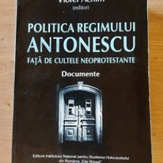 Politica regimului Antonescu- Viorel Achim