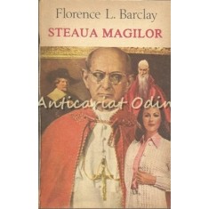 Steaua Magilor - Florence L. Barclay