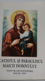 Acatistul si paraclisul Maicii Domnului 1997