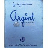 Argint (1938) - 1938 - George Lesnea ($M134)