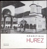 Manastirea Hurezi - Lucian Rosu, Meridiane 1965, Carte Crestinism, Ghid Turistic, Coperta Necartonata