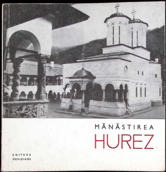 MANASTIREA HUREZ-LUCIAN ROSU-259422