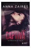 Cumpara ieftin Captivă &icirc;n brațele tale (Vol. 1) - Paperback brosat - Anna Zaires - Midnight books