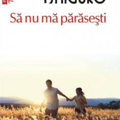 Să nu mă părăsești - Paperback brosat - Kazuo Ishiguro - Polirom