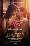 După ce ne-am &icirc;nt&acirc;lnit (seria After, vol. 1, ediție tie-in) - Anna Todd, Trei