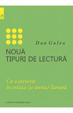 Noua tipuri de lectura | Dan Gulea, 2019, Cartea Romaneasca Educational