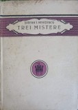 Trei Mistere - Stefan I. Nenitescu - Teatru, Editura Cultura Nationala, 1922, Coperta Cartonata