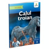 Cumpara ieftin Calul Troian/Vreau sa citesc! Nivelul 2, Gama
