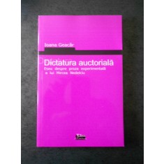 IOANA GEACAR - DICTATURA AUCTORIALA