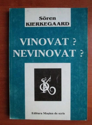 Soren Kierkegaard - Vinovat? Nevinovat? (2000) foto