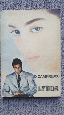 Lydda, Duiliu Zamfirescu, Ed Porto Franco, 1991, 150 pagini foto