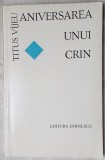 Cumpara ieftin TITUS VIJEU (VAJEU): ANIVERSAREA UNUI CRIN (VERSURI 1976) [DEDICATIE / AUTOGRAF]