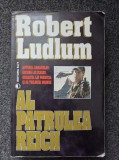 AL PATRULEA REICH - Robert Ludlum