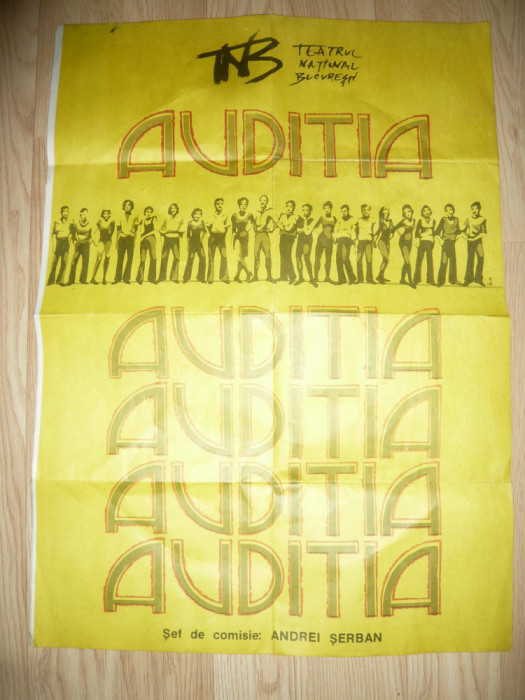 Afis Teatrul National - Auditia , regia Andrei Serban 1990 ,dim.= 50x69cm