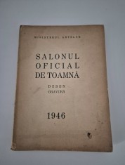 Carte veche Salonul Oficial de Toamna Desen Gravura 1946