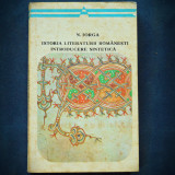 Cumpara ieftin Istoria Literaturii Romanesti - Introducere Sintetica - Nicolae Iorga - Carte Istorie