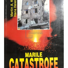 Martin A. Koenig - Marile catastrofe geologice (editia 1998)