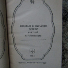 Cugetari si reflectii despre cultura si civilizatie