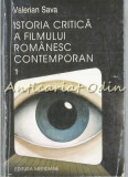 Istoria Critica A Filmului Romanesc Contemporan - Valerian Sava - Autograf