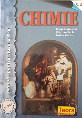CHIMIE MANUAL PENTRU CLASA A X-A - Goiceanu, Tache, Baclea foto