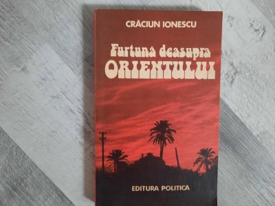 Furtuna deasupra Orientului de Craciun Ionescu foto