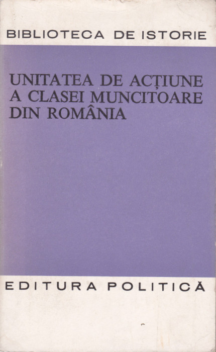 AS - UNITATEA DE ACTIUNE A CLASEI MUNCITOARE DIN ROMANIA