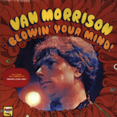 Blowin' Your Mind! | Van Morrison