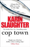 Cop Town | Karin Slaughter