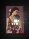 NORA ROBERTS - MAI IMBATATOR DECAT VINUL