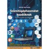 Sz&aacute;m&iacute;t&oacute;g&eacute;phaszn&aacute;lat kezdőknek - B&aacute;rtfai Barnab&aacute;s