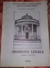 MEDICINA LEGALA-LUCRARI PRACTICE-1982-DR.VIOREL PANAITESCU,Stare FB,T.GRATUIT foto