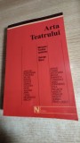 Arta teatrului - Michaela [Mihaela] Tonitza-Iordache; George Banu (2004; editia a II-a, revazuta si adaugita)
