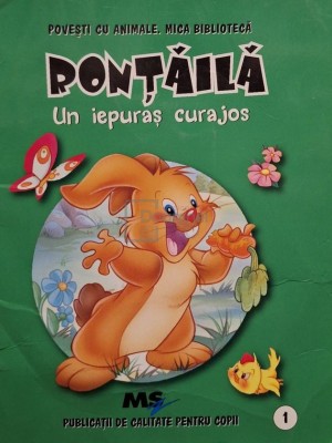 Rontaila - Un iepuras curajos (Editia: 2009) foto